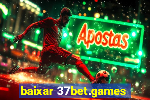 baixar 37bet.games